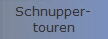Schnupper-
touren